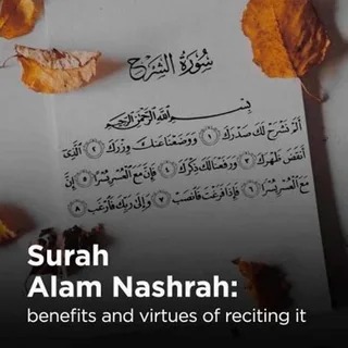 Benefits of Reading Surah Alam Nashrah