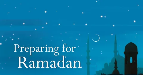 How to Prepare for Ramadan