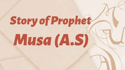 Story of Musa in Quran his journey to meet allah