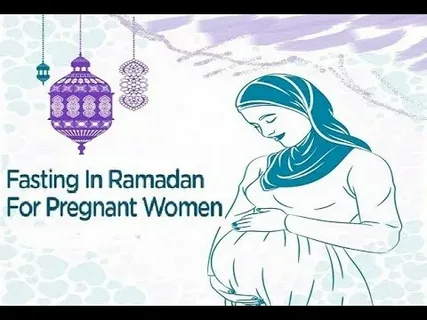 The effect of Ramadan fasting during pregnancy