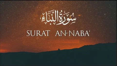 Life Lessons: Surah Naba Benefits