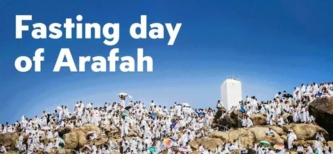 Arafat Day Fasting: Significance and Blessings