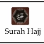 Surah Hajj Benefits: Life Lessons for Daily Practice