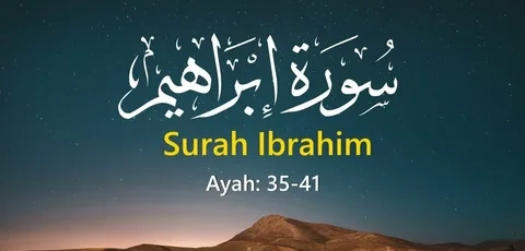 Surah Ibrahim Benefits: Spiritual Insights