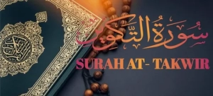 Surah Takwir Benefits