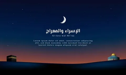 Virtues of the night of Al Isra wal Miraj