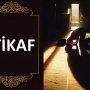 What Are the Rules of Itikaf? Essential Guidelines