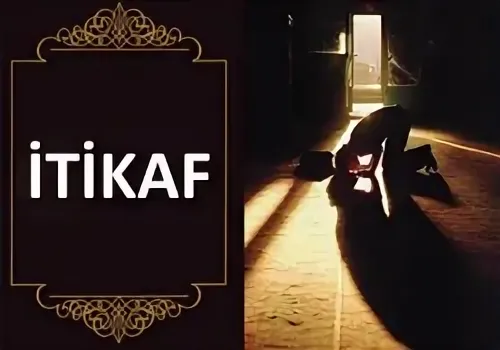 What Are the Rules of Itikaf? Essential Guidelines