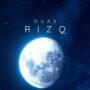 Duas for Rizq: Prayers for Sustenance and Blessings