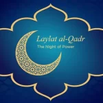 laylat al qadr night of power