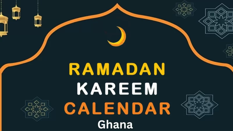 Ramadan Calendar Ghana 2025