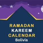Ramadan calendar 2024 Bolivia