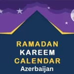 Ramadan calendar 2024 Azerbaijan