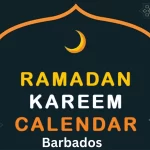 Ramadan calendar 2024 Barbados