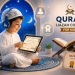 Quran Ijazah Course for Kids