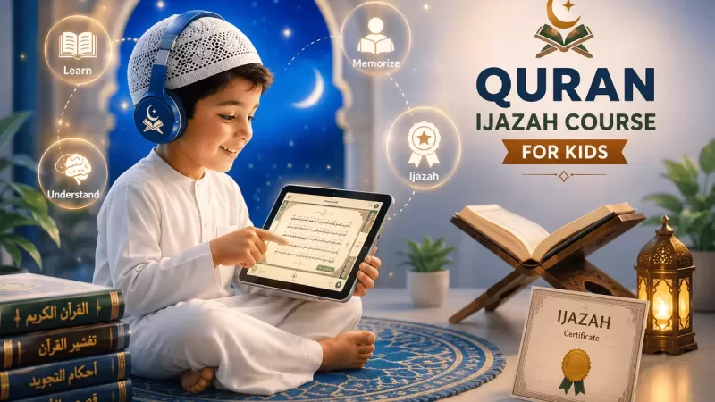 Quran Ijazah Course for Kids