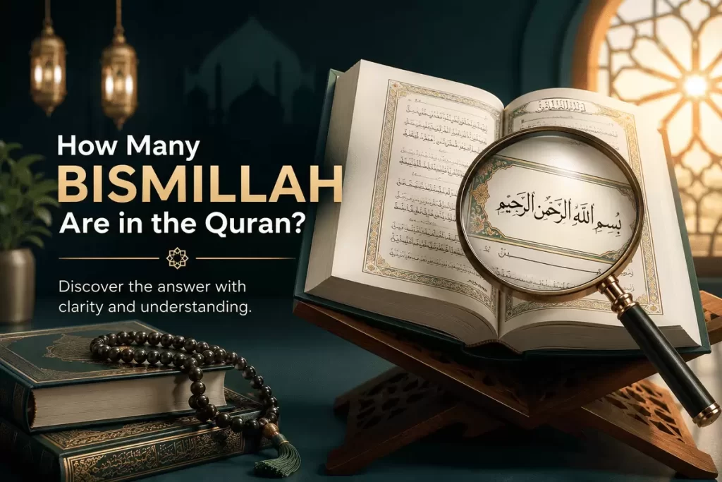 How Many Bismillah Are in the Quran