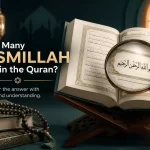 How Many Bismillah Are in the Quran