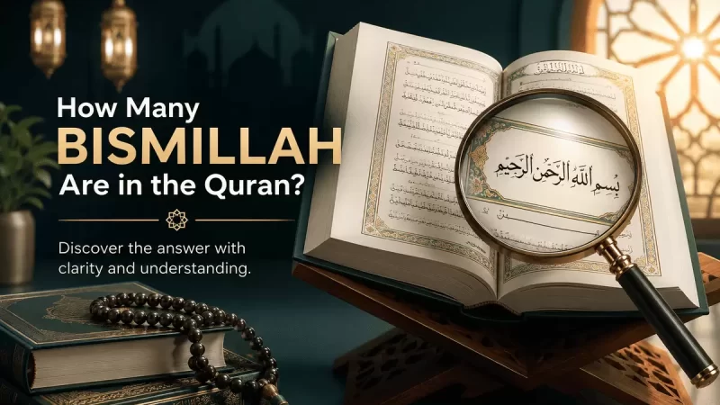 How Many Bismillah Are in the Quran