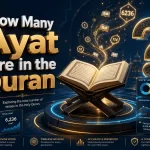 How Many Ayat Are in the Quran