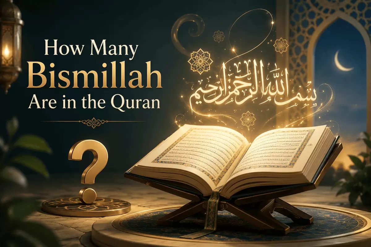 How Many Bismillah Are in the Quran
