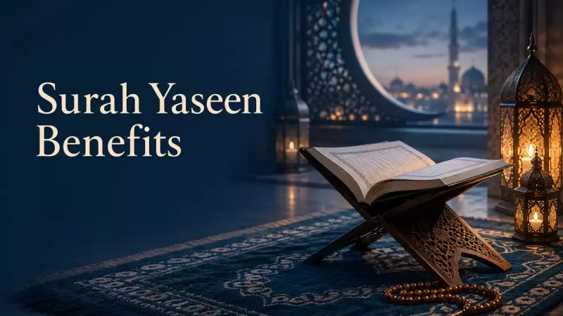 surah yaseen benefits
