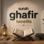 surah ghafir benefits
