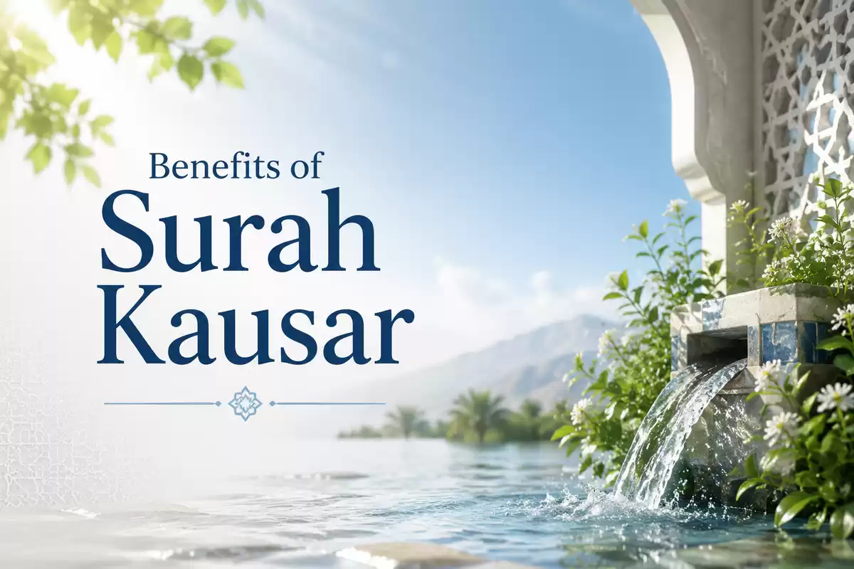 benefits of Surah Kausar
