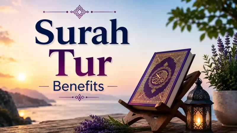 surah tur benefits