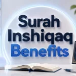 surah inshiqaq benefits