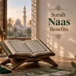 Surah Naas Benefits