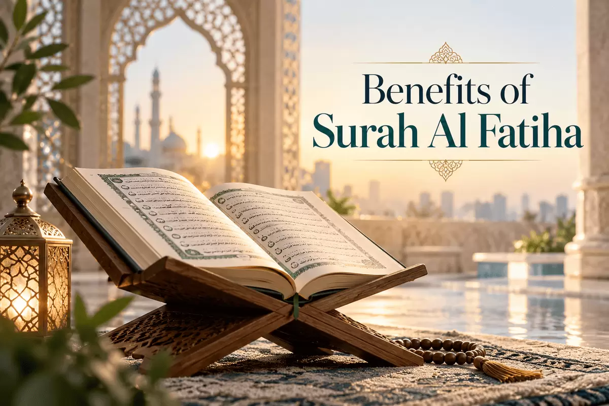 Benefits of Surah Al Fatiha
